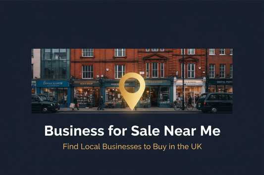 A busy UK commercial high street with shops and small businesses, with a gold location pin icon and centred text reading Business for Sale Near Me — Find Local Businesses to Buy in the UK