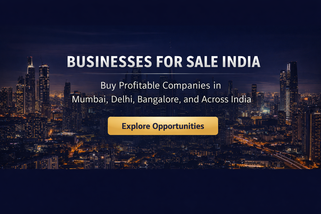 Businesses for sale in India banner showing city skyline promoting profitable companies in Mumbai, Delhi, Bangalore and across India.