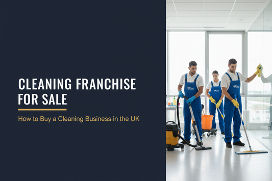 Professional cleaning team in uniform working in a bright modern UK office, with text on the left reading Cleaning Franchise for Sale, How to Buy a Cleaning Business in the UK