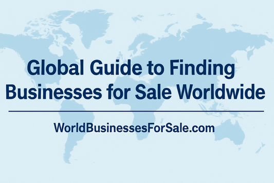 Corporate minimalist blue world map banner with title 'Global Guide to Finding Businesses for Sale Worldwide' and WorldBusinessesForSale.com branding.