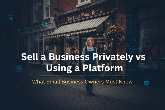 Sell a business privately vs using an online platform with real business owners