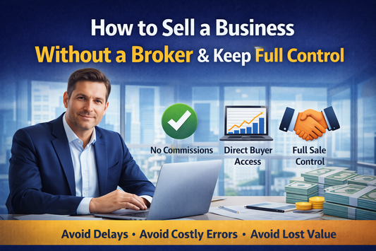 Sell a business without a broker with full control by business owner