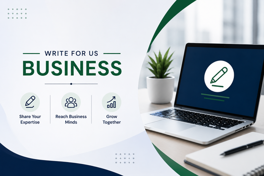 Write for us business guest post banner with laptop, writing icon, and professional business growth design.